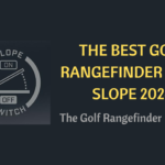 THE BEST GOLF RANGEFINDER WITH SLOPE 2024