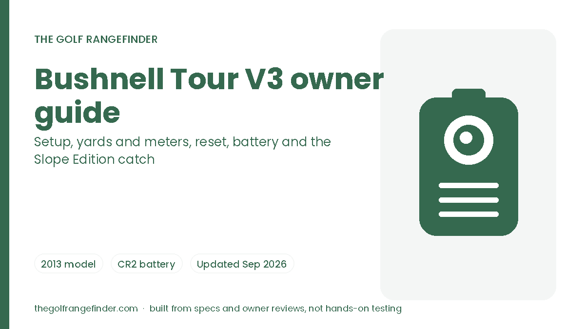 Bushnell Tour V3 owner guide: yards and meters setup, JOLT, reset, CR2 battery and the Slope Edition
