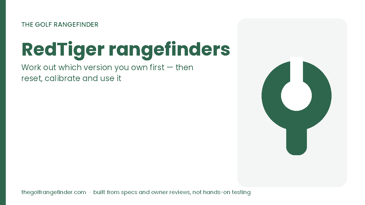 RedTiger golf rangefinder guide: which model you own, reset and calibration